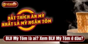 BLV Mỳ Tôm