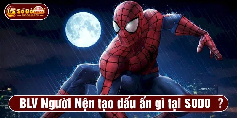 BLV Người Nện nổi bật phong cách bình luận sôi nổi, dí dỏm