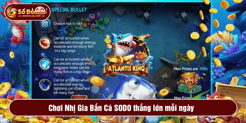 Chơi Nhị Gia Bắn Cá SODO thắng lớn mỗi ngày