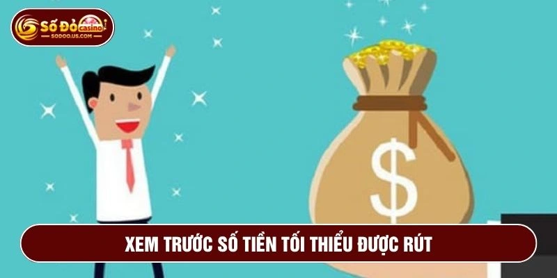 Tìm hiểu rõ số tiền tối thiểu để tránh lỗi mất thời gian