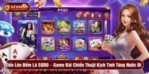 Tiến lên đếm lá SODO